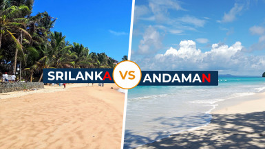 Andaman vs Sri Lanka – Cover Family Trip, Group Trip & Honeymoon Trip
